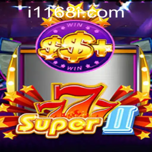 Descubra Super777II: O Jogo Que Está Transformando o Mundo dos Games
